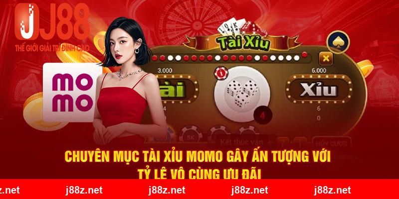 Chuyên mục tài xỉu momo gây ấn tượng với tỷ lệ vô cùng ưu đãi