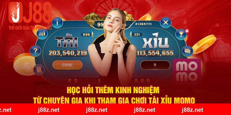 Học hỏi thêm kinh nghiệm từ chuyên gia khi tham gia chơi tài xỉu Momo