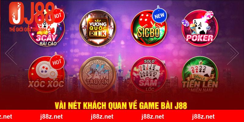 Vài nét khách quan về game bài J88